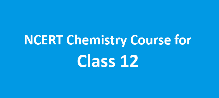 NCERT 12th Chemistry