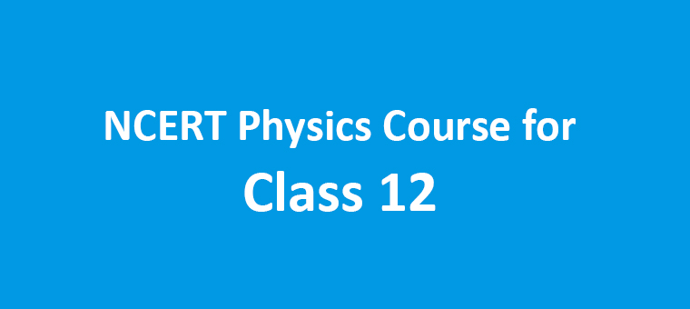 NCERT 12th Physics